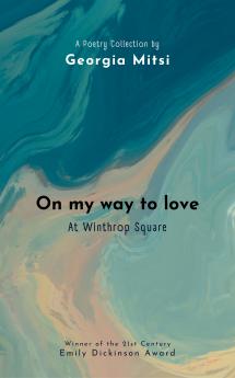 On my way to love: At Winthrop Square