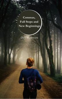 Commas Full Stops and New Beginnings