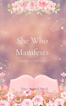 She Who Manifests Journey to Self-Love