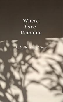 Where Love Remains