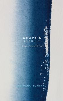 Drops and bubbles  LifeLove and More