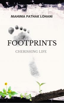 Footprints - Cherishing Life