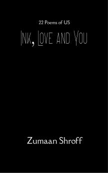 Ink Love and You 22 poems of us