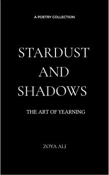 Stardust and Shadows The Art of Yearning