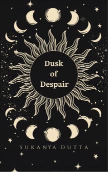 Dusk of Despair