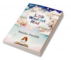 Little wondrous Mind   Little mind mighty things
