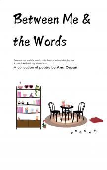 Between Me & the WordsA book inked with my emotions