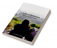 Circle of questions   From the lens of women