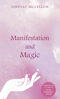 Manifestation & Magic-Poetry for the Soulpreneur