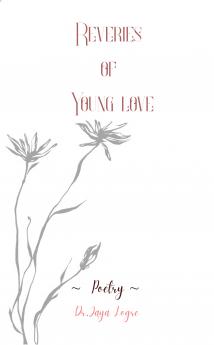 Reveries of young love ~Poetry~