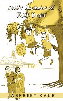 Comic Memoirs of fauji Brats