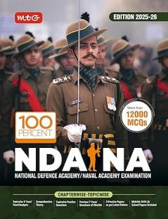 MTG 100 Percent NDA-NA Previous 7 Years Chapterwise Topicwise Solved Papers (NDA/NA PYQ Book) For 2025-26 Exam | Comprehensive Theory with 12000+ MCQs & Practice Paper