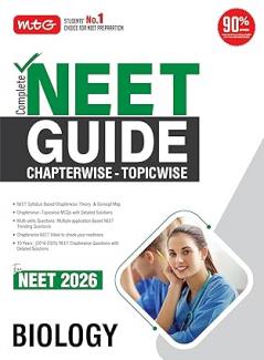 MTG Complete NEET Guide Biology Book For 2026 Exam - NEET Syllabus Based Chapterwise Theory Topicwise MCQs & Concept Map | 10 Previous Years PYQs with Detailed Solutions