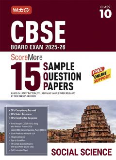 MTG CBSE Class 10 ScoreMore 15 Sample Papers Social-Science Book For 2025-2026 Board Exam | Chapter-wise Competency-Based Questions (CBQs) | Based on Latest CBSE Pattern & Syllabus