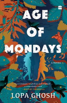 Age of Mondays : A Novel