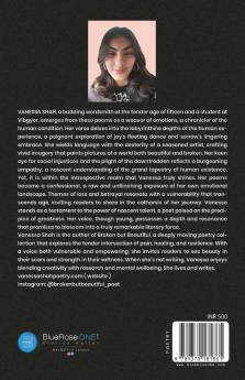 Broken but beautiful