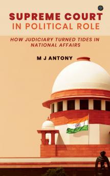 Supreme Court in Political Role