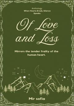 Of Love and Loss