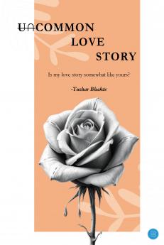 Uncommon Love Story
