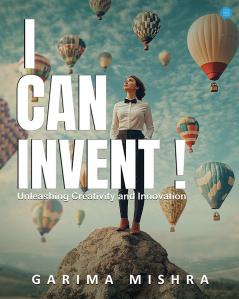 I Can Invent !