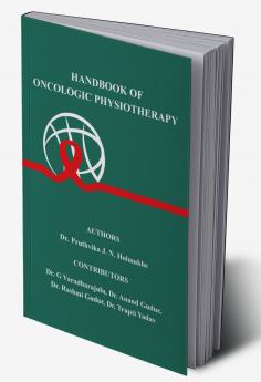 Handbook of Oncologic Physiotherapy