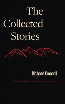 The Collected Stories of Richard Connell