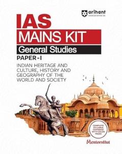 IAS Mains Kit General Studies Paper-I ( Indian Heritage and Culture  History of The world and Society )