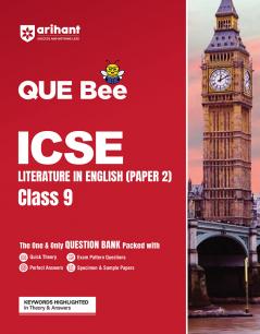 Arihant QUE Bee ICSE Literature in English (Paper 2) Question Bank For Class 9