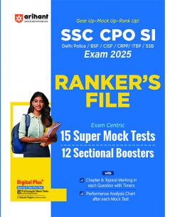 SSC CPO (SI & ASI) Exam 2025 | Practice Sets (Rankers File) | 15 Super Mock Test & 12 Sectional Boosters | For Delhi Police CISF BSF CRPF ITBP & SSB | English Medium