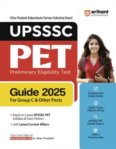 UPSSSC PET (Preliminary Eligibility Test) 2025 | Study Guide for Group C & Other Posts | Chapterwise Study Notes MCQs Latest Current Affairs with 3 Practice Sets | English Medium