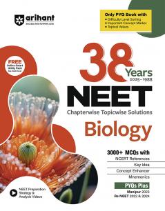 Arihant 38 Years NEET Biology Chapterwise Topicwise Solved Papers (2025–1988)