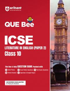 Arihant QUE Bee ICSE Literature in English (Paper 2) Question Bank For Class 10