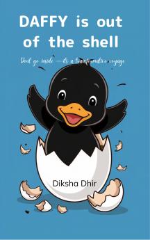 DAFFY is out of the shell - Don’t go inside – it’s a transformative voyage