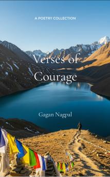 Verses of Courage - Collection of inspiring poems