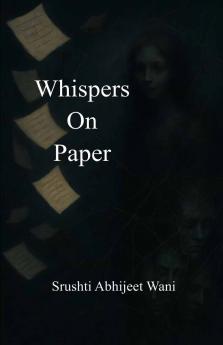 Whispers on paper
