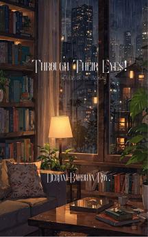 Through Their Eyes!-Poems of the Unseen