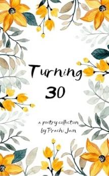 Turning 30.... Lessons I have learnt in my 30 years