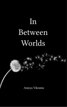 In Between Worlds - A Journey Through Silence and Expression