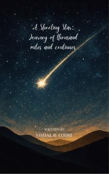 A Shooting Star Journey of Thousand Miles and Continues