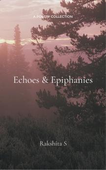 Echoes & Epiphanies