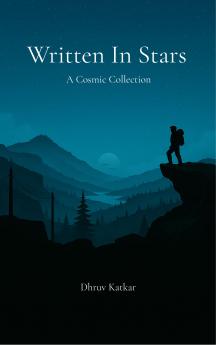 Written in the Stars - A Cosmic Collection