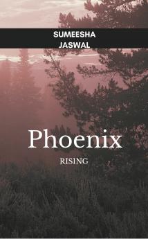 Phoenix rising  It's all about how we define adversity