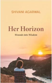 Her Horizon - Wounds into Wisdom