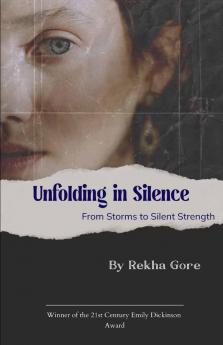 Unfolding in Silence   From Storms to Silent Strength