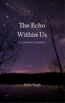 The Echo Within Us-Reflections on Life Loss and Becoming