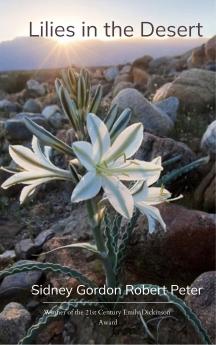 Lilies in the Desert-Poems about God's grace in every season