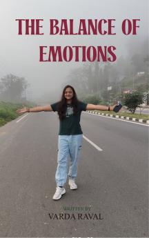 THE BALANCE OF EMOTIONS - ANTHOLOGY OF POEMS