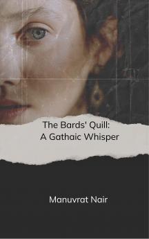 The Bards' Quill A Gemini's Gathaic Wisdom