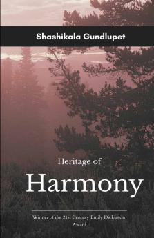 Heritage of Harmony   Celebrating the Threads that Bind Us Together