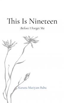 This is Nineteen - Before I Forget Me